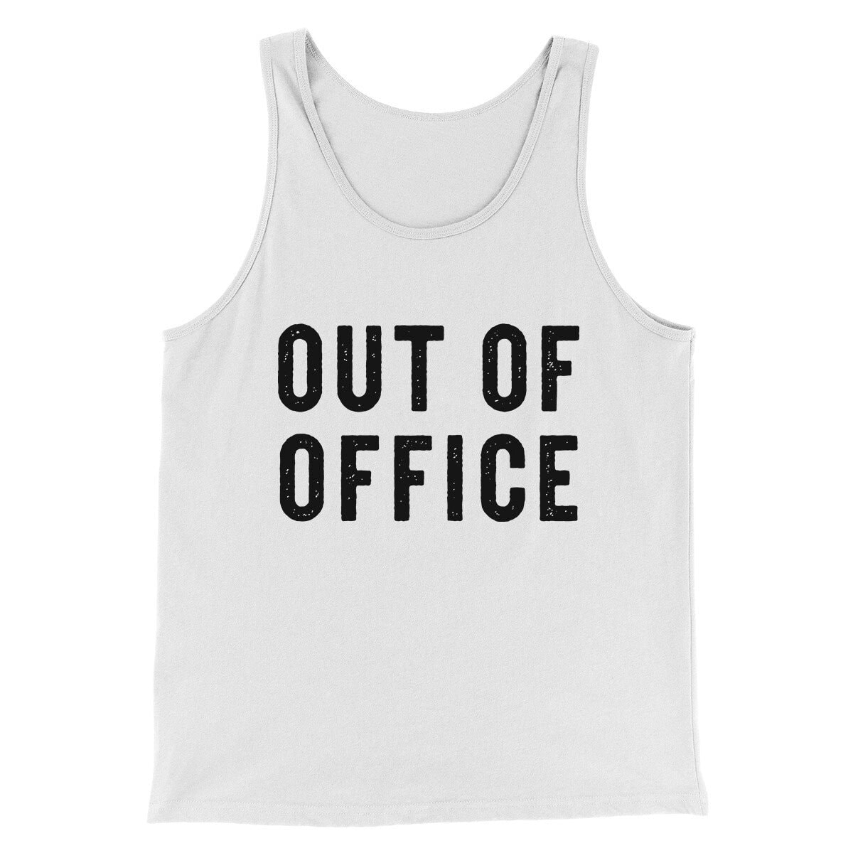 Out Of Office Funny Men Unisex Tank Top Combed Cotton