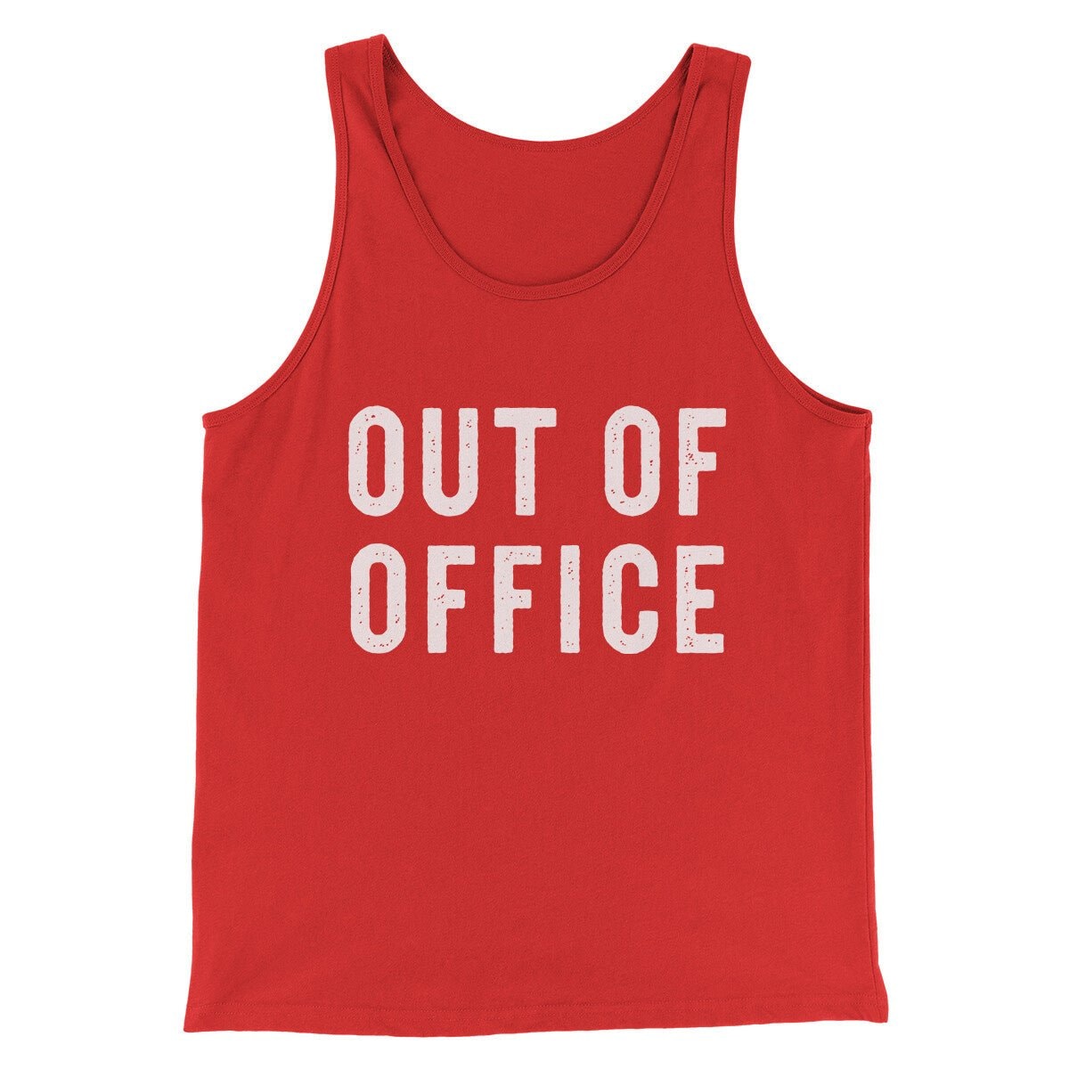 Out Of Office Funny Men Unisex Tank Top Combed Cotton