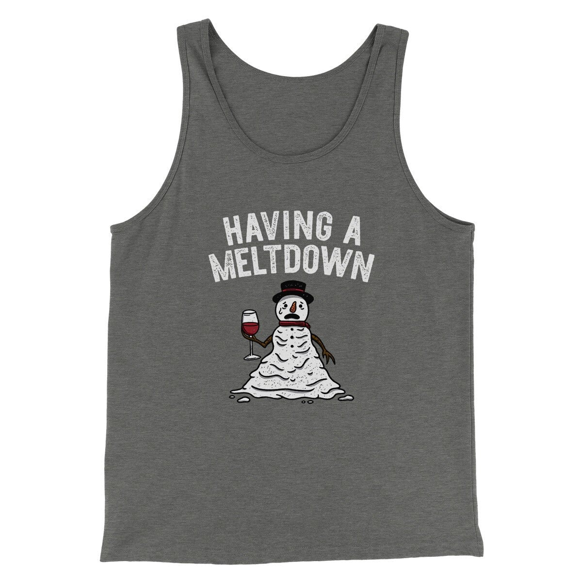 Having A Meltdown Men Unisex Tank Top - Combed Ring-Spun Cotton