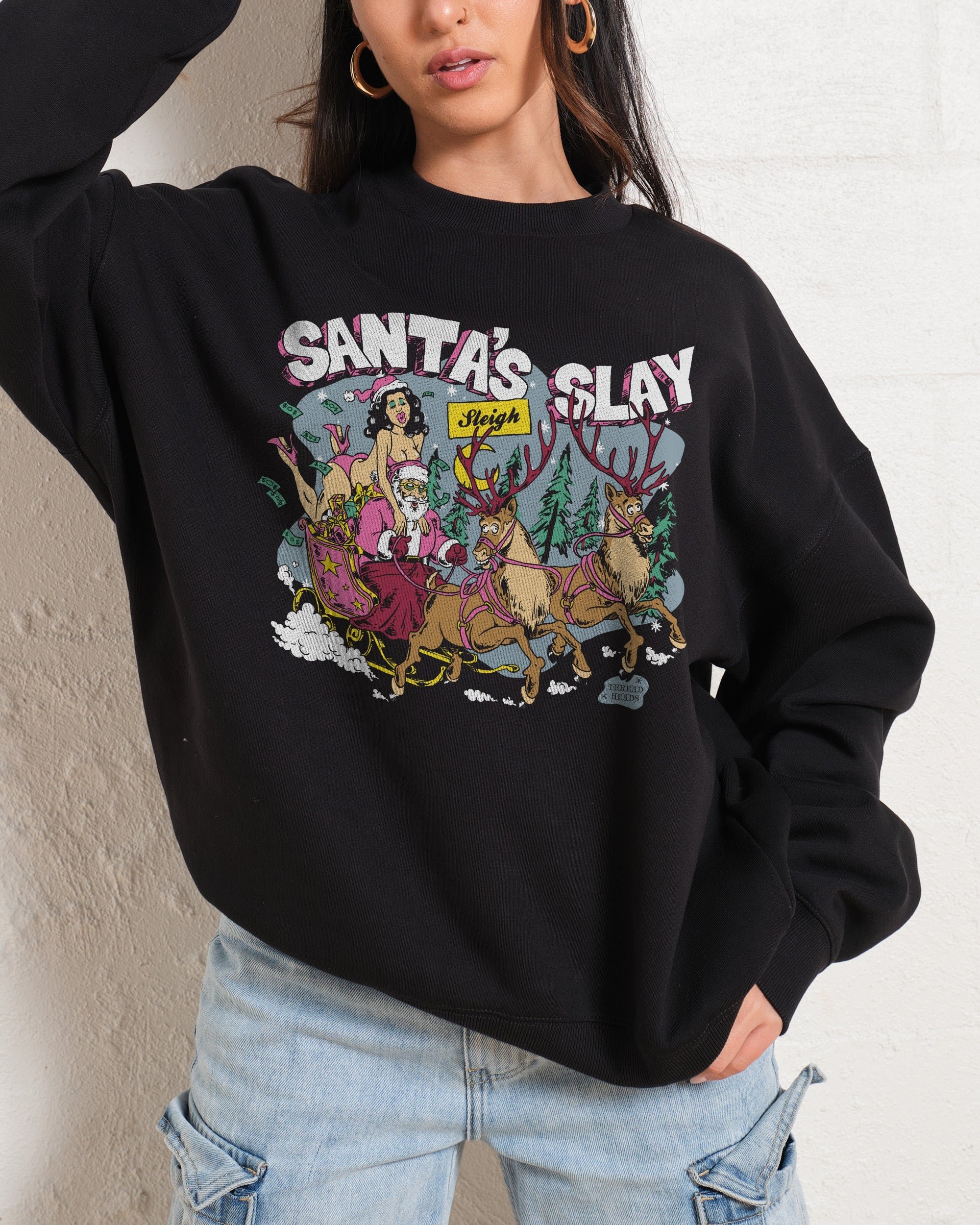 Santa Slay Sweatshirt - Threadheads Premium Unisex Graphic Sweatshirt