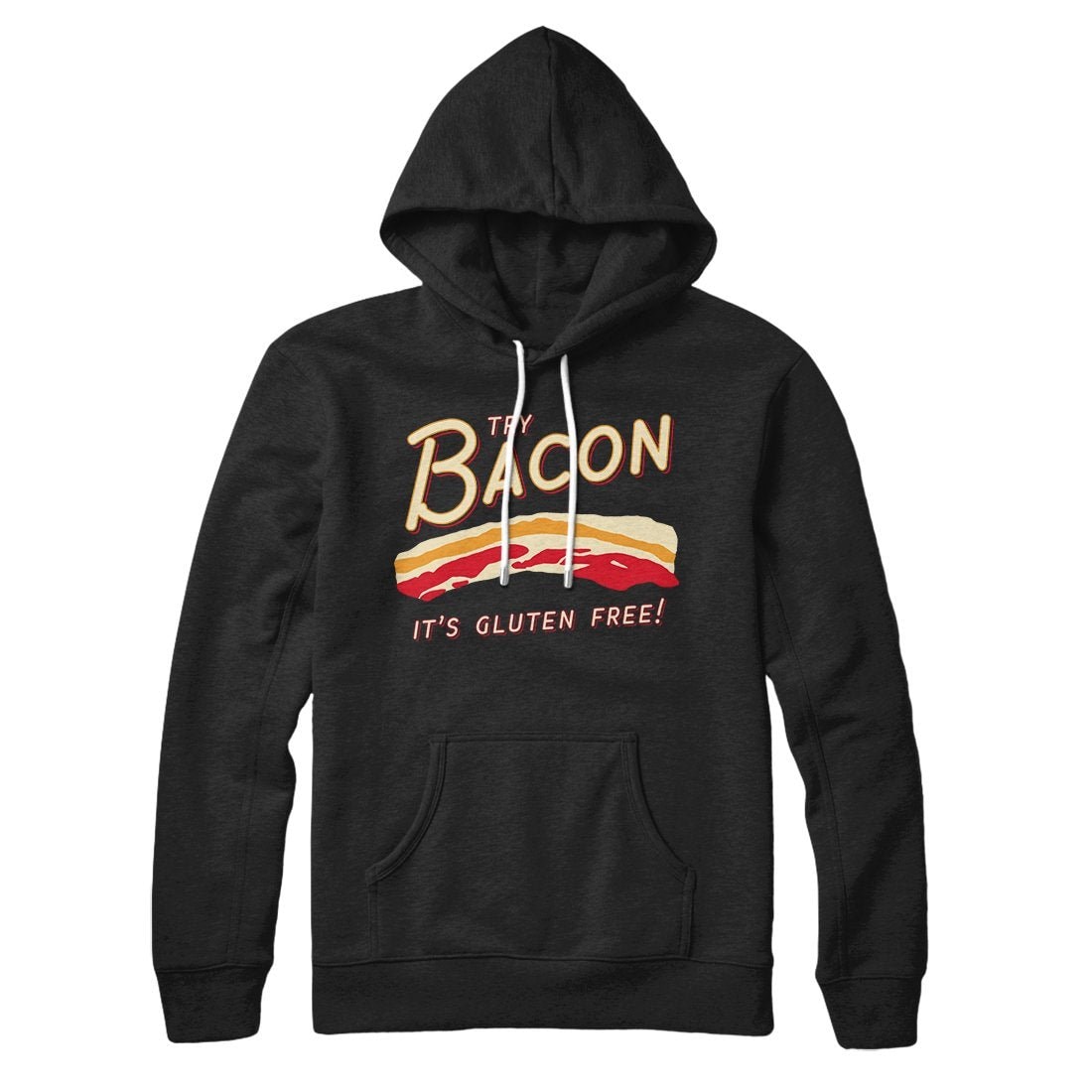 Try Bacon Unisex Cotton Polyester Pullover Hoodie with Kangaroo Pocket